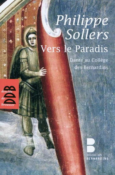 Vers le Paradis : Dante au Collège des Bernardins