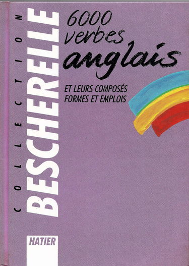 Collection Bescherelle 6000 Verbes Anglais