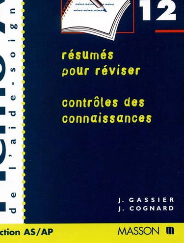 Mémo AS de l'aide-soignant, modules spécifiques 7 à 12 : résumés pour réviser, contrôle des connaissances