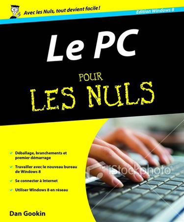 PC édition Windows 8 pour les nuls