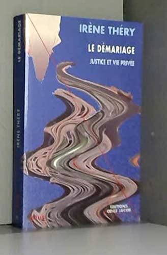 Le démariage : justice et vie privée