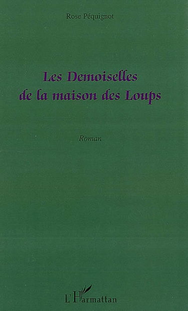 Les demoiselles de la maison des loups