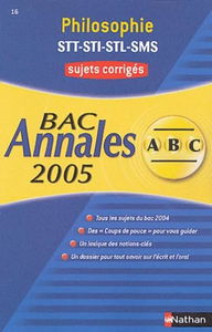 Philosophie STT STI STL SMS : corrigés