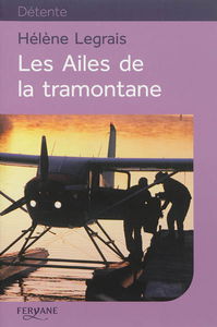 Les ailes de la tramontane