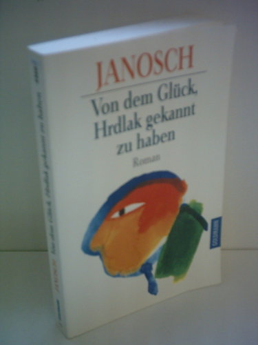 Couverture de Von dem Glück, Hrdlak gekannt zu haben.