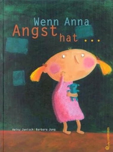 Couverture de Wenn Anna Angst hat...