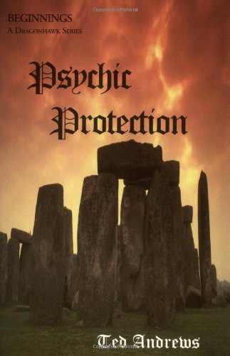 Couverture de Psychic Protection: Balance and Protection for Body, Mind and Spirit
