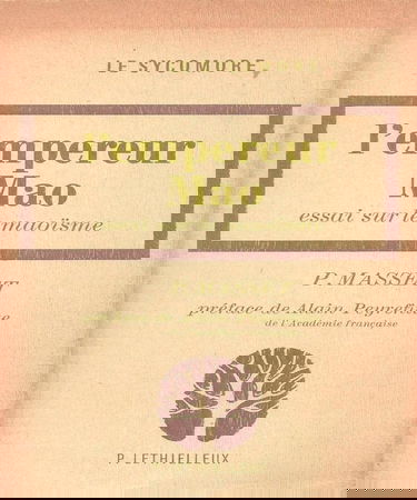 L'Empereur Mao : Essai sur le maoîsme