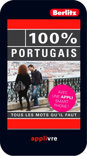 100 % portugais : tous les mots qu'il faut