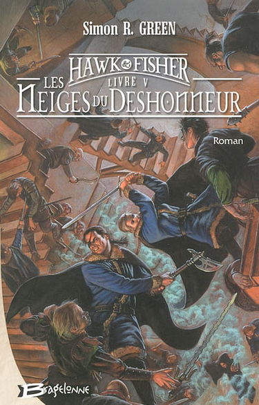 Les aventures de Hawk et Fisher. Vol. 5. Les neiges du déshonneur