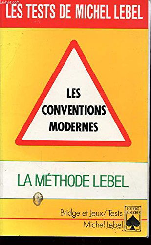 Les Conventions modernes