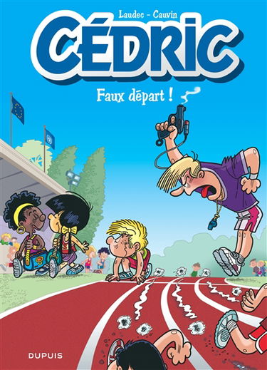 Cédric. Vol. 28. Faux départ !