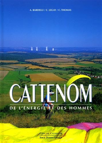 Couverture de Cattenom: De l'énergie et des hommes