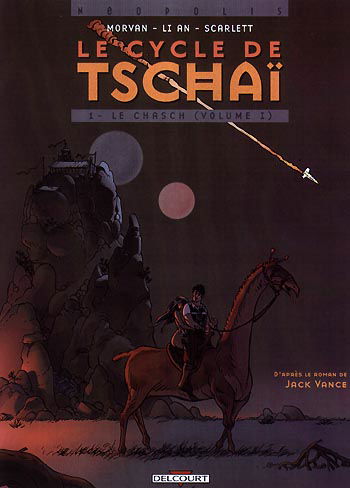 Le cycle de Tschaï. Vol. 1-1. Le Chasch