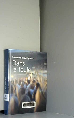 Couverture de Dans la foule