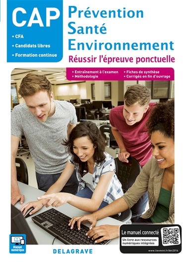 Prévention santé environnement CAP : réussir l'épreuve ponctuelle
