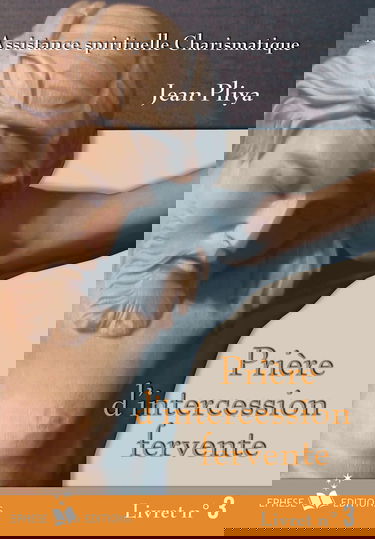 Prieres d Intercession Fervente Livret N 3