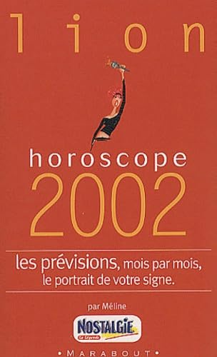 Lion : horoscope 2002