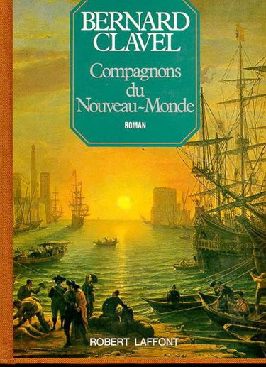 Les Colonnes du ciel. Vol. 5. Compagnons du Nouveau monde