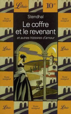 Le coffre et le revenant : et autres histoires d'amour