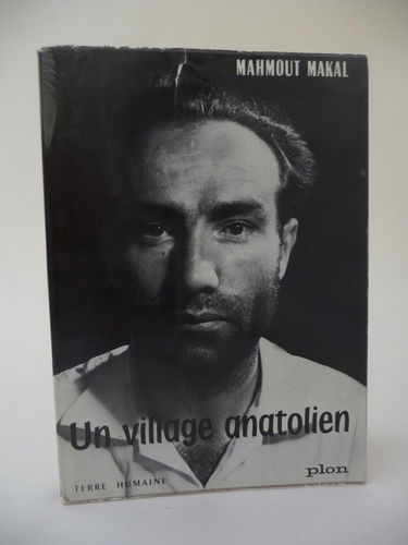 Un Village Anatolien : récit d'un instituteur paysan