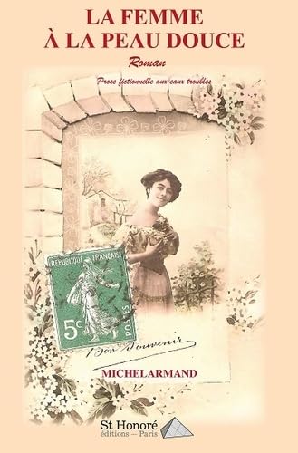 La femme à la peau douce