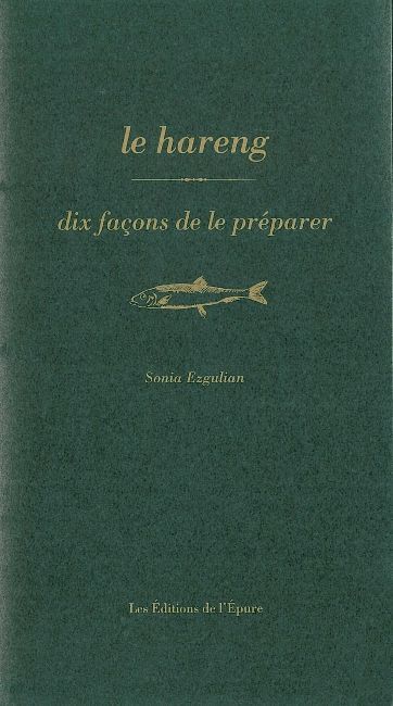 Le hareng : dix façons de le préparer