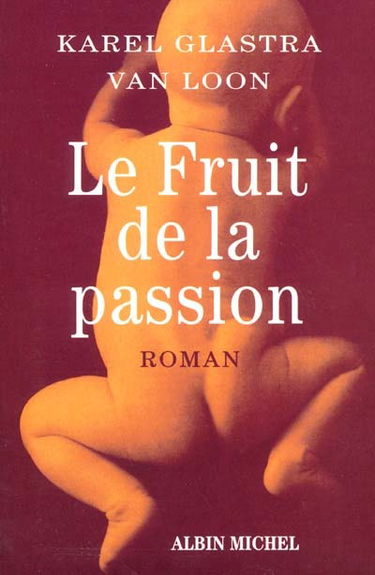Le fruit de la passion