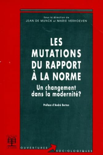 Les mutations du rapport à la norme : un changement dans la modernité ?