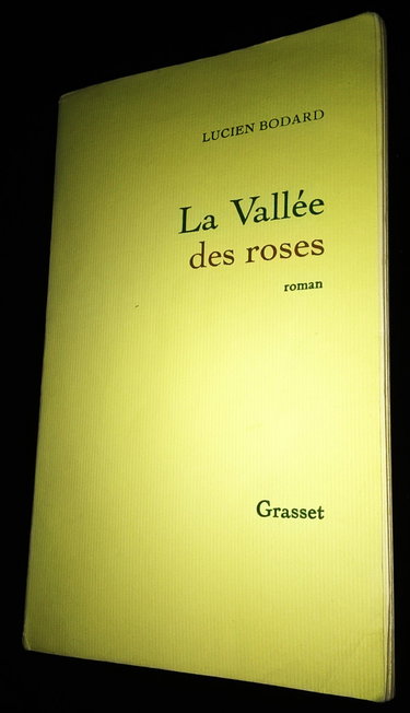 Couverture de La Vallee Des Roses par Lucien Bodard