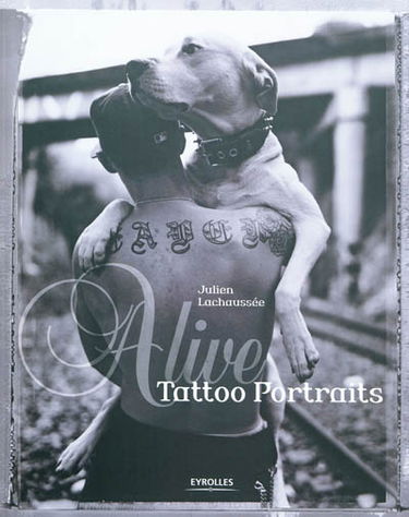 Alive : tattoo portraits