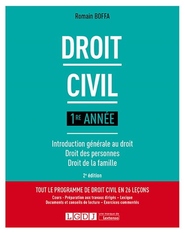 Droit civil : 1re année : introduction générale au droit, droit des personnes, droit de la famille