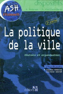 La politique de la ville : histoire et organisation