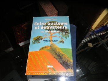 Entre tracteurs et détracteurs, les chocs de la PAC