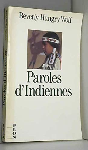 Paroles d'Indiennes : le livre de mes grands-mères