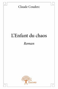 L'enfant du chaos
