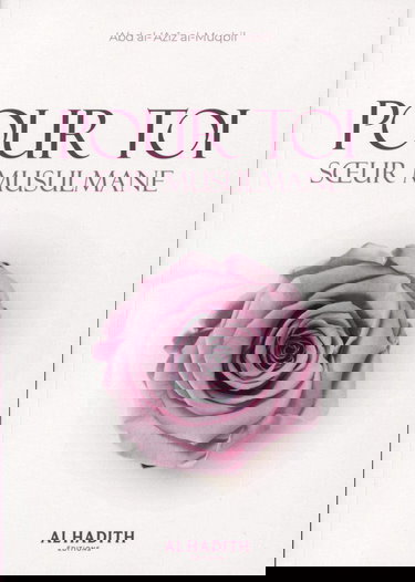 POUR TOI, SOEUR MUSULMANE