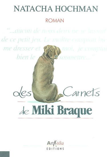 Les carnets de Miki Braque