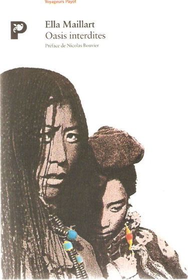 Oasis interdites : de Pékin au Cachemire, une femme à travers l'Asie centrale en 1935