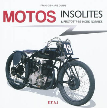 Couverture de Motos insolites : & prototypes hors normes