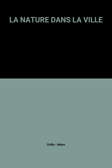 La Nature dans la ville