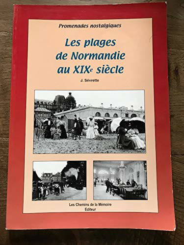 Les Plages de Normandie au XIXe Siècle