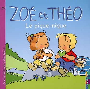 Zoé et Théo. Vol. 21. Le pic-nic