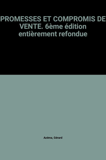 Promesses et compromis de vente