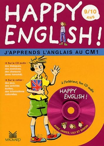 Happy English : J'apprend l'anglais au CM1 (1 livre + CD audio)