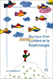 L'Enfant et la sophrologie