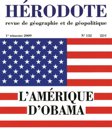 Hérodote, n° 132. L'Amérique d'Obama