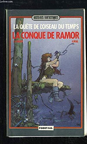 La Conque de Ramor : la quête de l'oiseau du temps