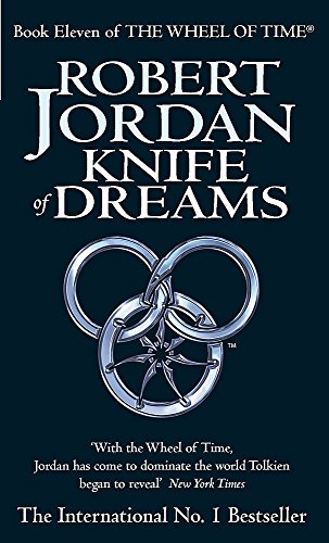 Couverture de Knife Of Dreams: Book 11 of the Wheel of Time (Now a major TV series)