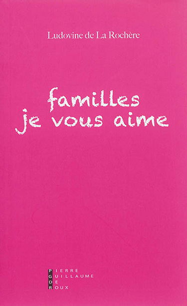 Familles je vous aime